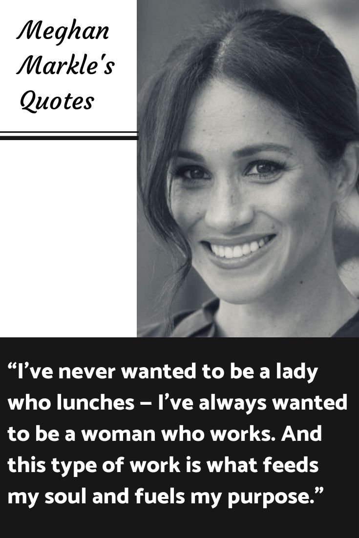 9 Of Meghan’s Most Inspirational Quotes